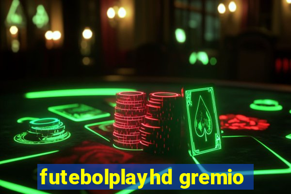 futebolplayhd gremio